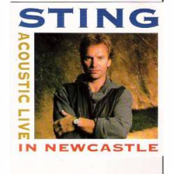 Sting : Acoustic Live in Newcastle